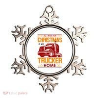 All I Want For Christmas Is My Trucker Home Ornament thumb 0