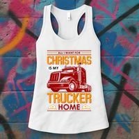 All I Want For Christmas Is My Trucker Home Women's Tank Top thumb 3