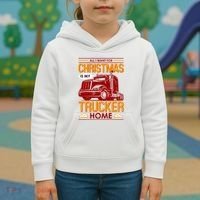 All I Want For Christmas Is My Trucker Home Kids Hoodie thumb 3