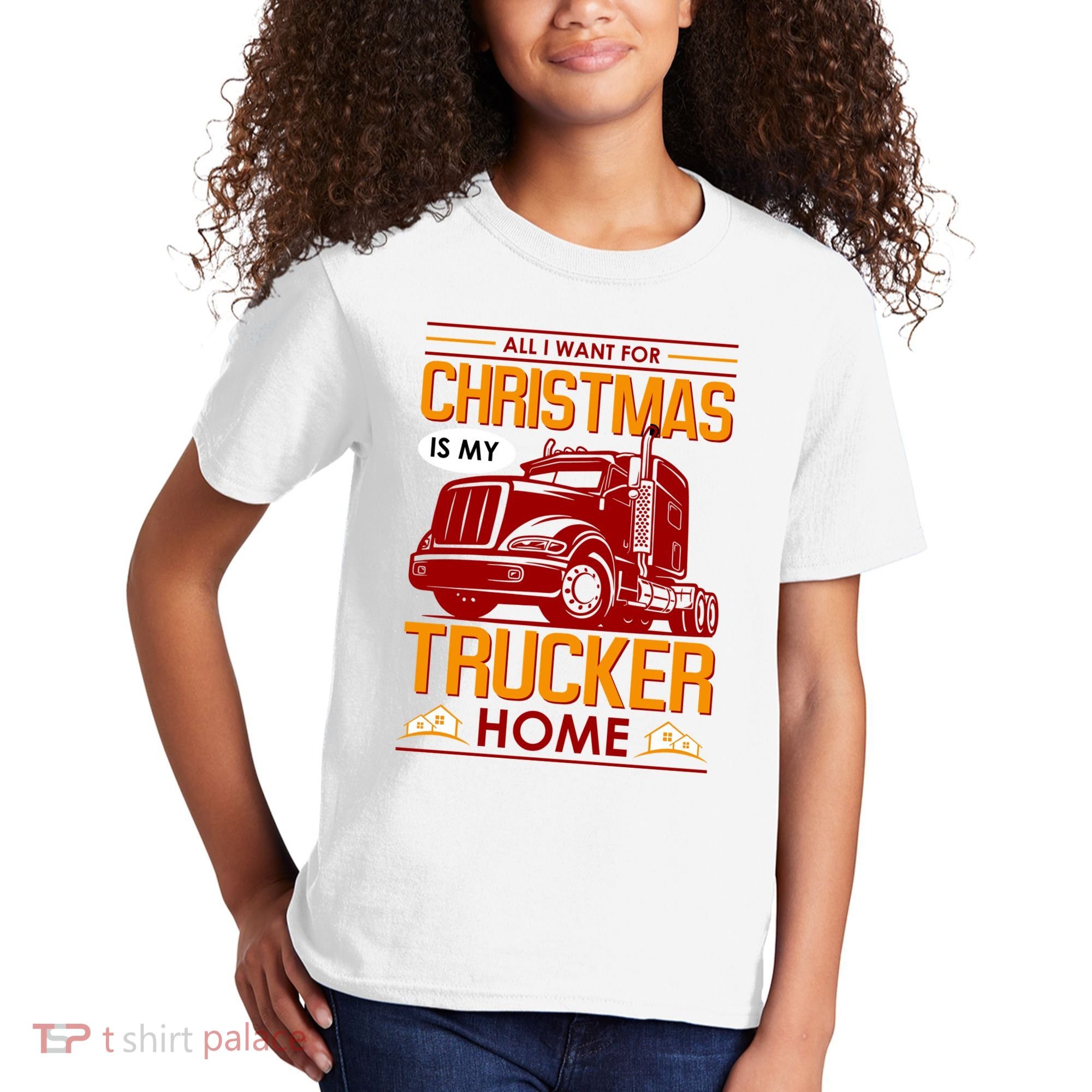All I Want For Christmas Is My Trucker Home Kids T-Shirt