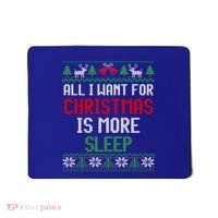 All I Want Is More Sleep New Twin Mom And Dad Ugly Christmas Meaningful Gift Mousepad thumb 0