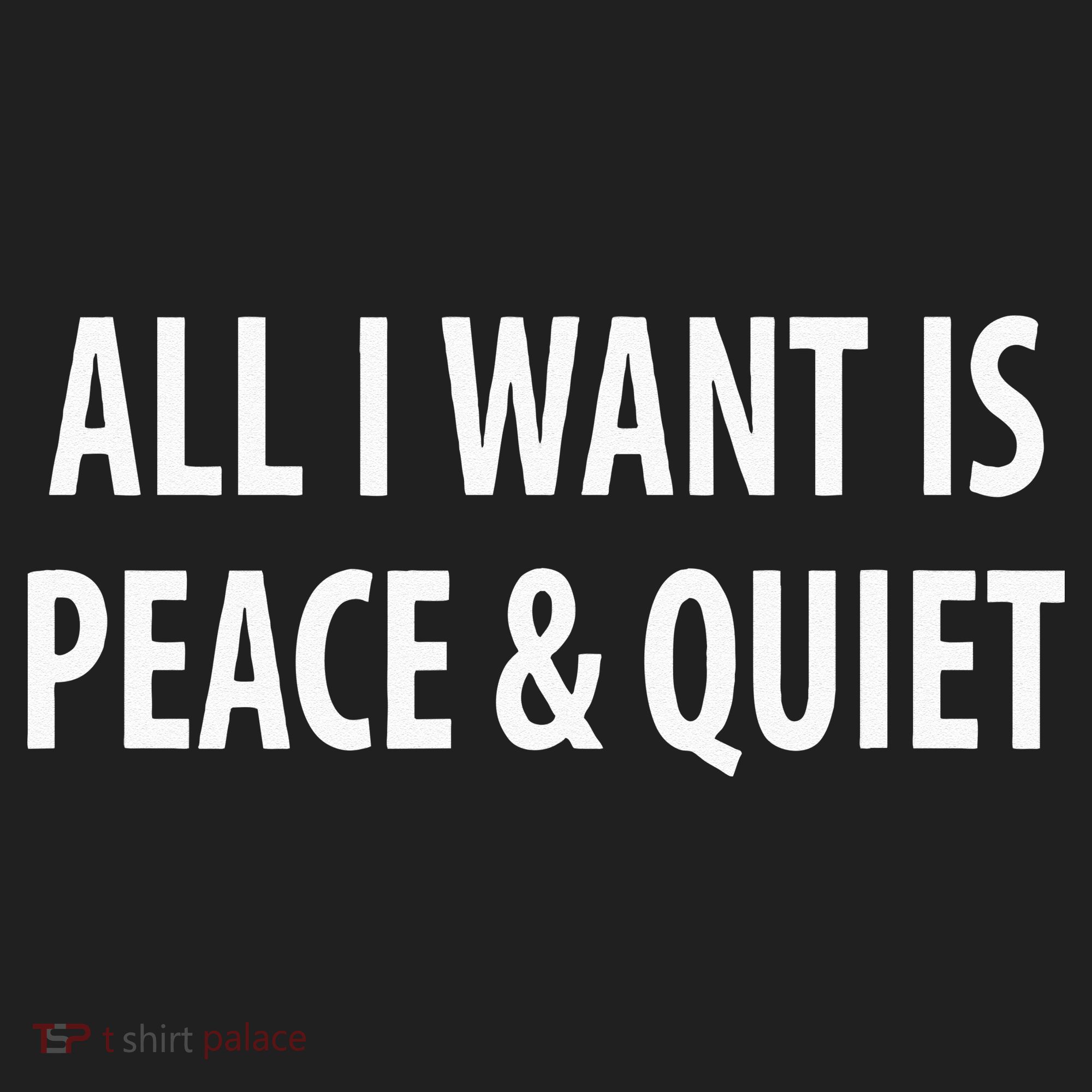 All I Want Is Peace & Quiet Women's Cooling Performance Crew T-Shirt