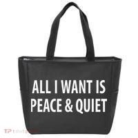All I Want Is Peace & Quiet Tote Bag thumb 0