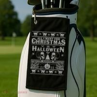 All I Want For Christmas Is Halloween Ugly Christmas Sweater Gift Golf Towel thumb 2