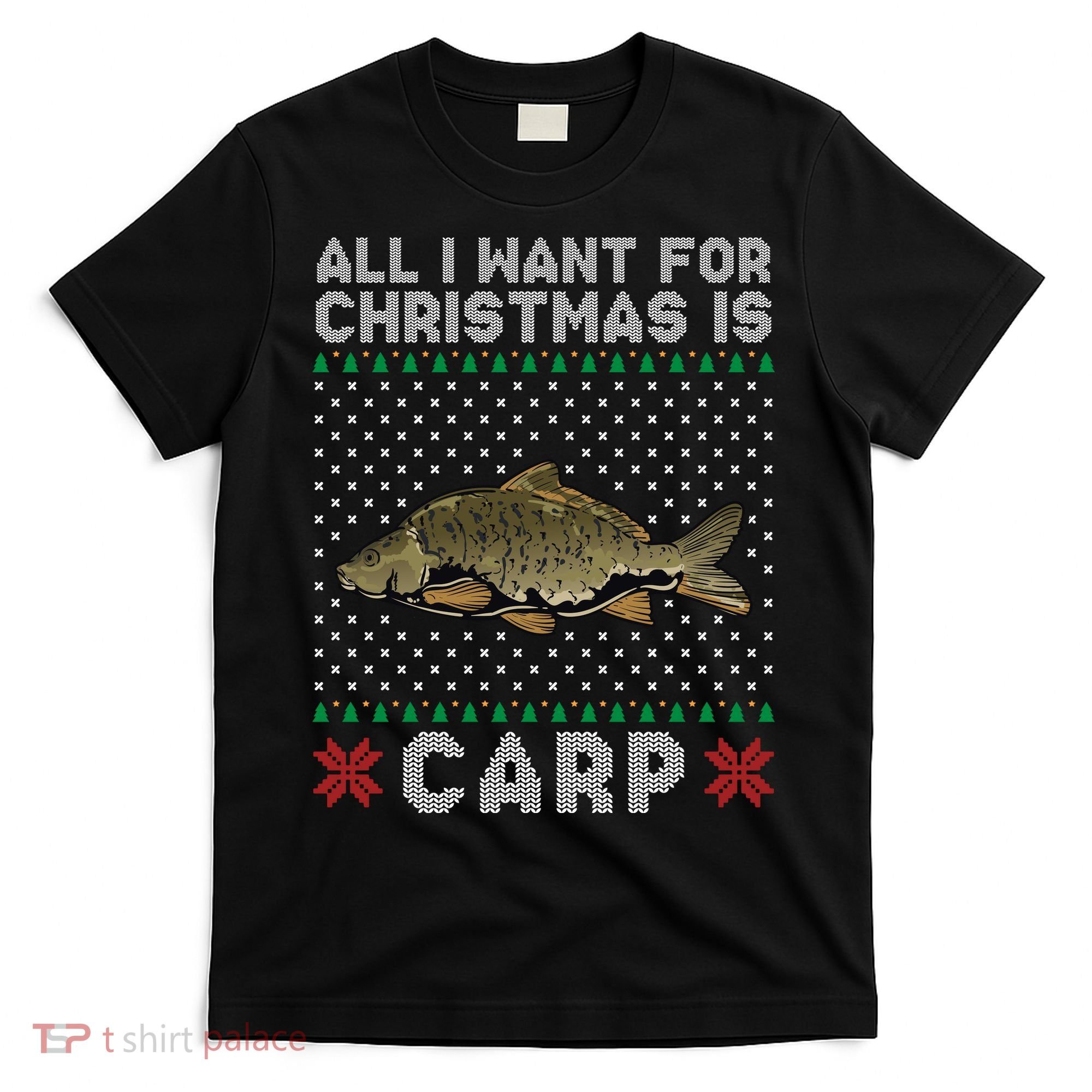 All I Want For Christmas Is Carp Fishing Christmas T-Shirt