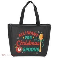 All I Want For Christmas Is Spoons Funny Tote Bag thumb 0