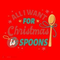 All I Want For Christmas Is Spoons Funny Santa Hat thumb 1