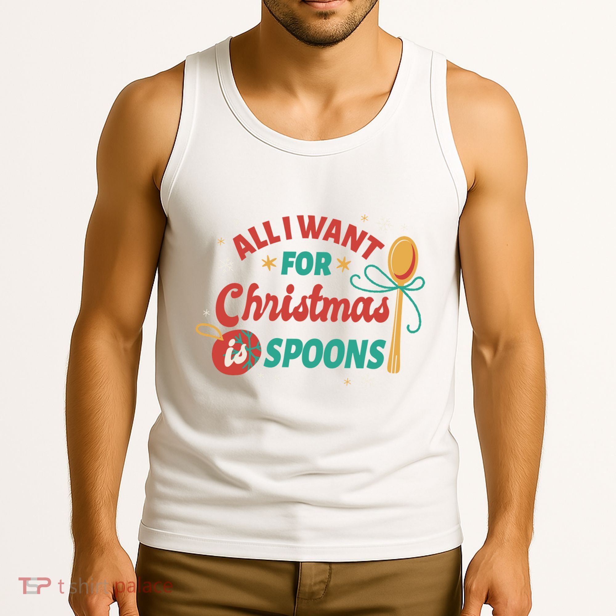 All I Want For Christmas Is Spoons Funny Tank Top