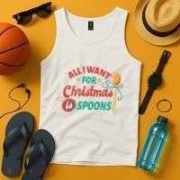 All I Want For Christmas Is Spoons Funny Tank Top thumb 4