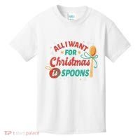 All I Want For Christmas Is Spoons Funny Kids T-Shirt thumb 0