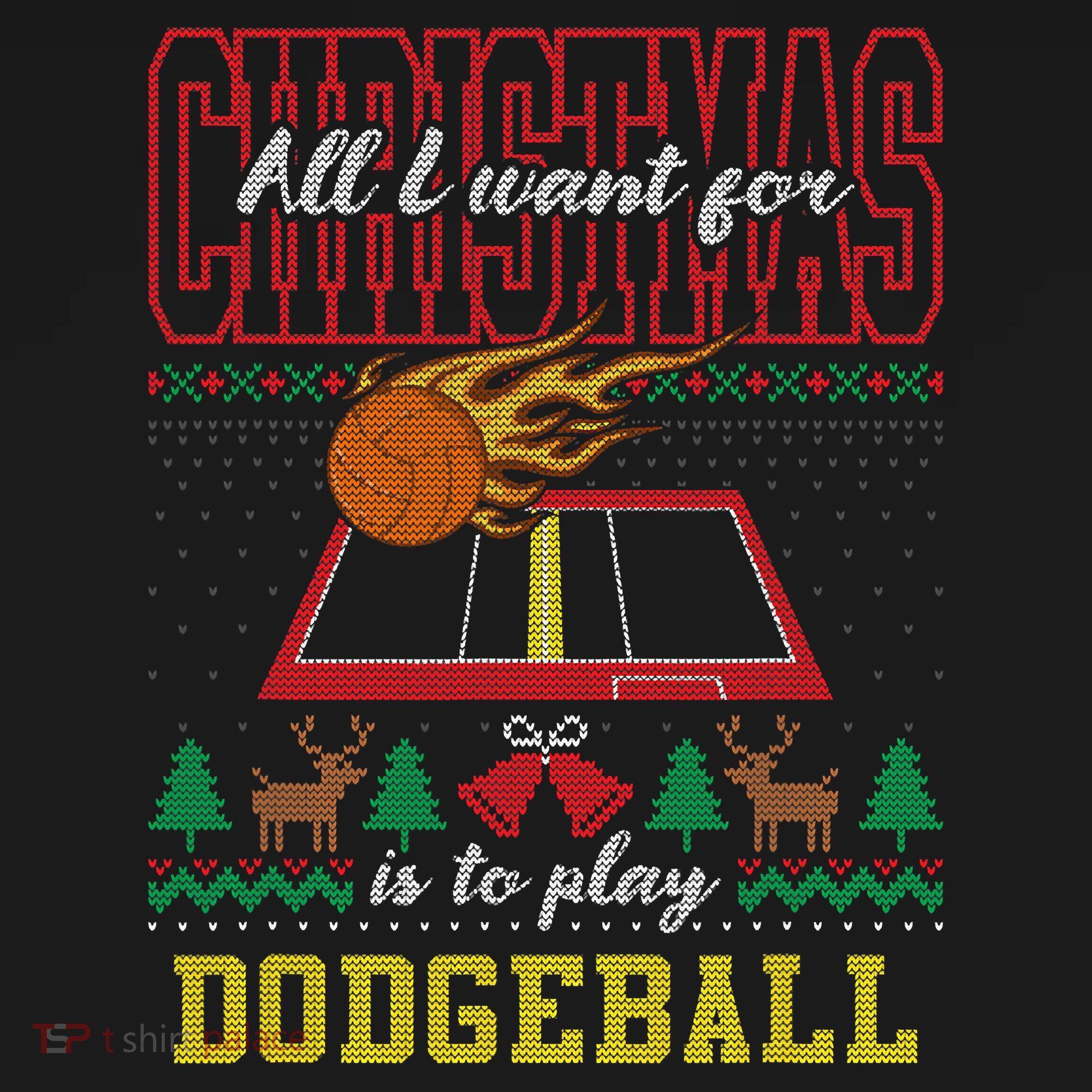 All I Want For Christmas Is To Play Dodgeball Ugly Sweater Sweatshirt