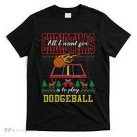 All I Want For Christmas Is To Play Dodgeball Ugly Sweater T-Shirt thumb 0