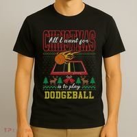 All I Want For Christmas Is To Play Dodgeball Ugly Sweater T-Shirt thumb 3