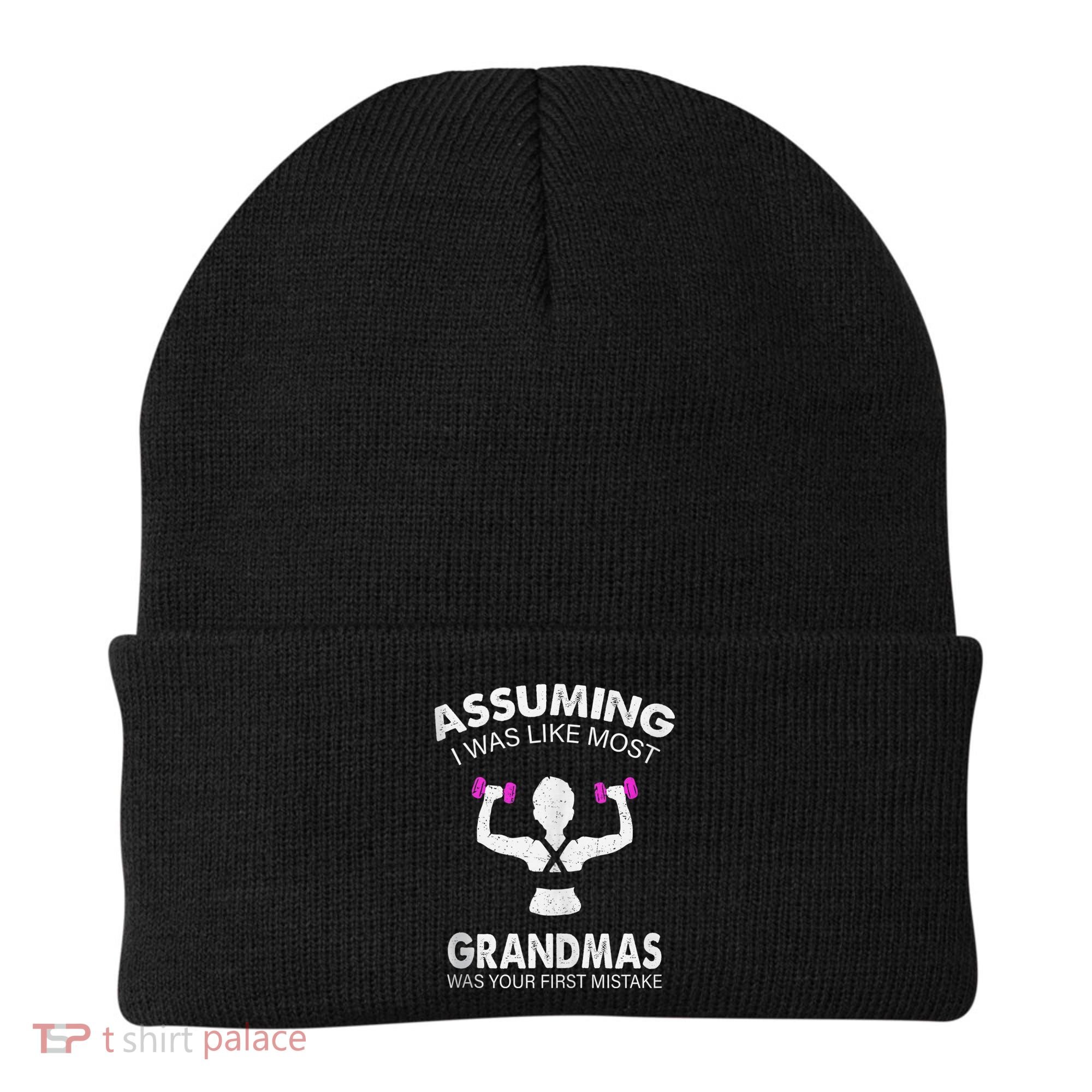 Assuming I Was Like Most Grandmas Workout Fitness Grandma Beanie