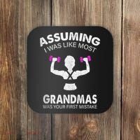 Assuming I Was Like Most Grandmas Workout Fitness Grandma Coaster thumb 0