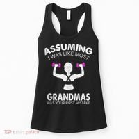 Assuming I Was Like Most Grandmas Workout Fitness Grandma Women's Tank Top thumb 0