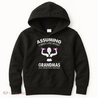 Assuming I Was Like Most Grandmas Workout Fitness Grandma Kids Hoodie thumb 0