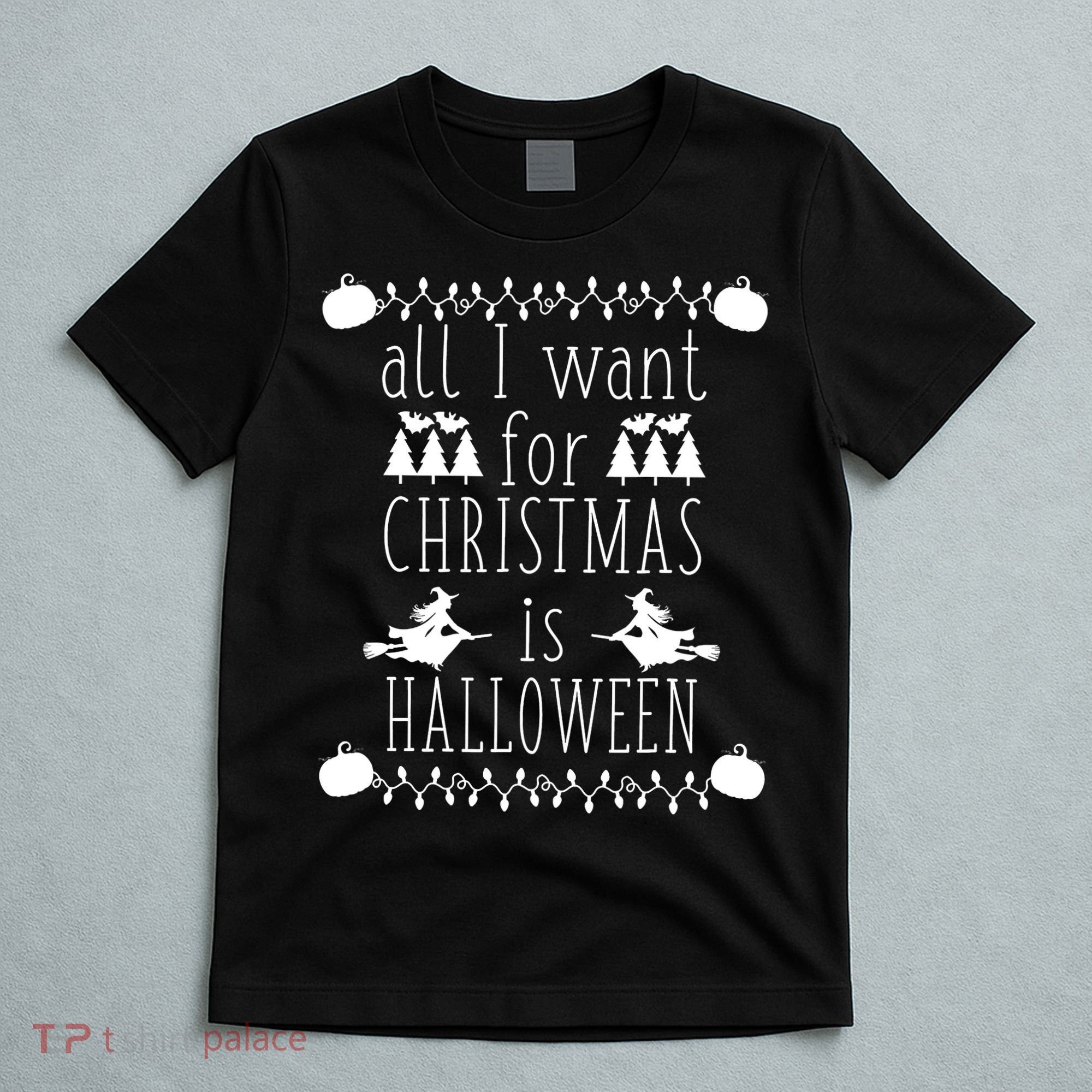 All I want for Christmas is Halloween Skull Christmas Lights T-Shirt