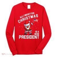 All I Want For Christmas Is A New President Long Sleeve Shirt thumb 0