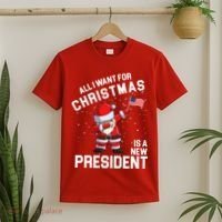 All I Want For Christmas Is A New President T-Shirt thumb 2