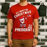 All I Want For Christmas Is A New President T-Shirt thumb 6