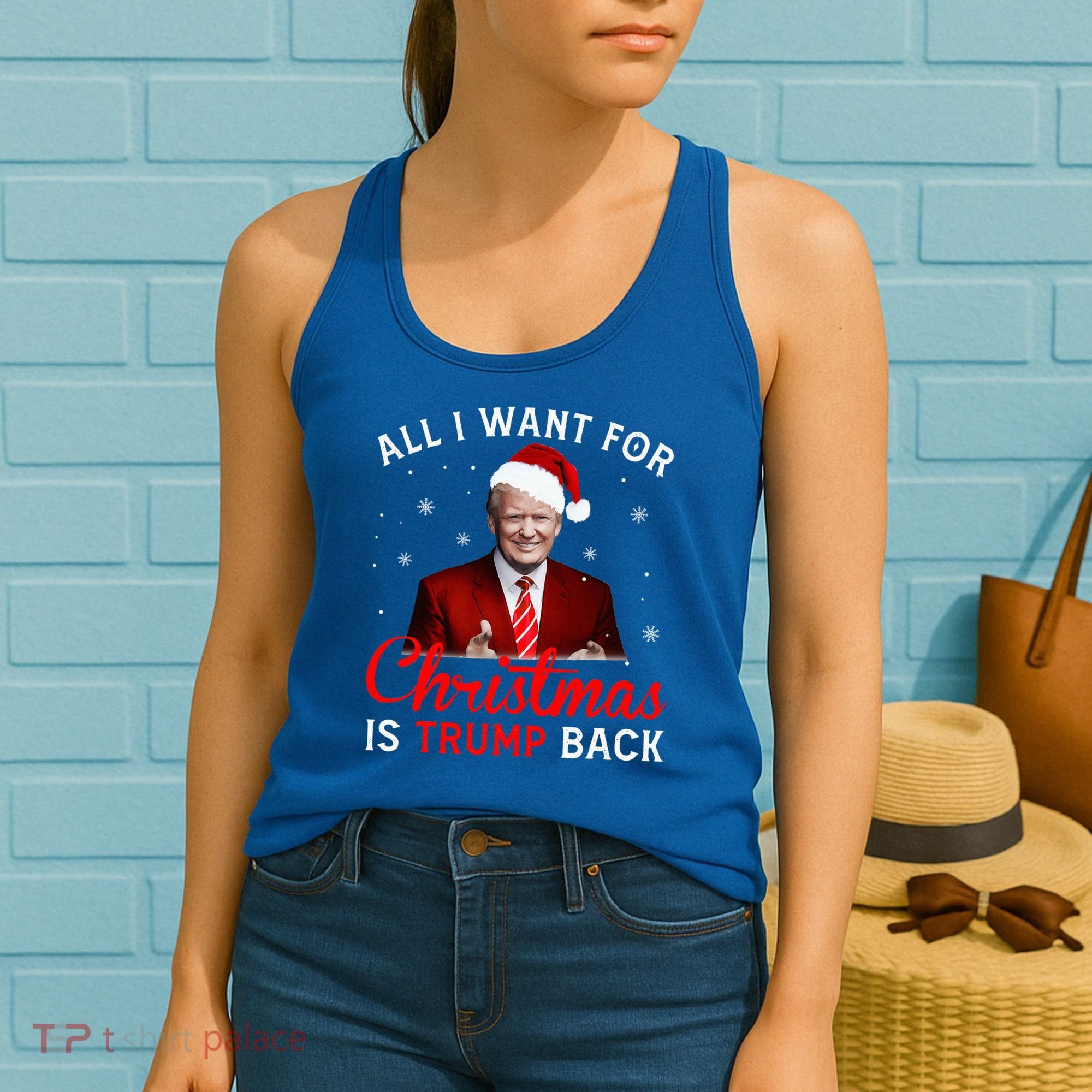 All I Want For Christmas Is Trump Back And New President  Women's Tank Top