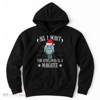 All I Want For Christmas Is A Manatee With Santa Claus Hat  Hoodie thumb 0