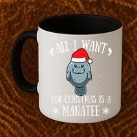 All I Want For Christmas Is A Manatee With Santa Claus Hat  Coffee Mug thumb 2