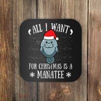 All I Want For Christmas Is A Manatee With Santa Claus Hat  Coaster thumb 0