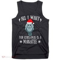 All I Want For Christmas Is A Manatee With Santa Claus Hat  Tank Top thumb 0