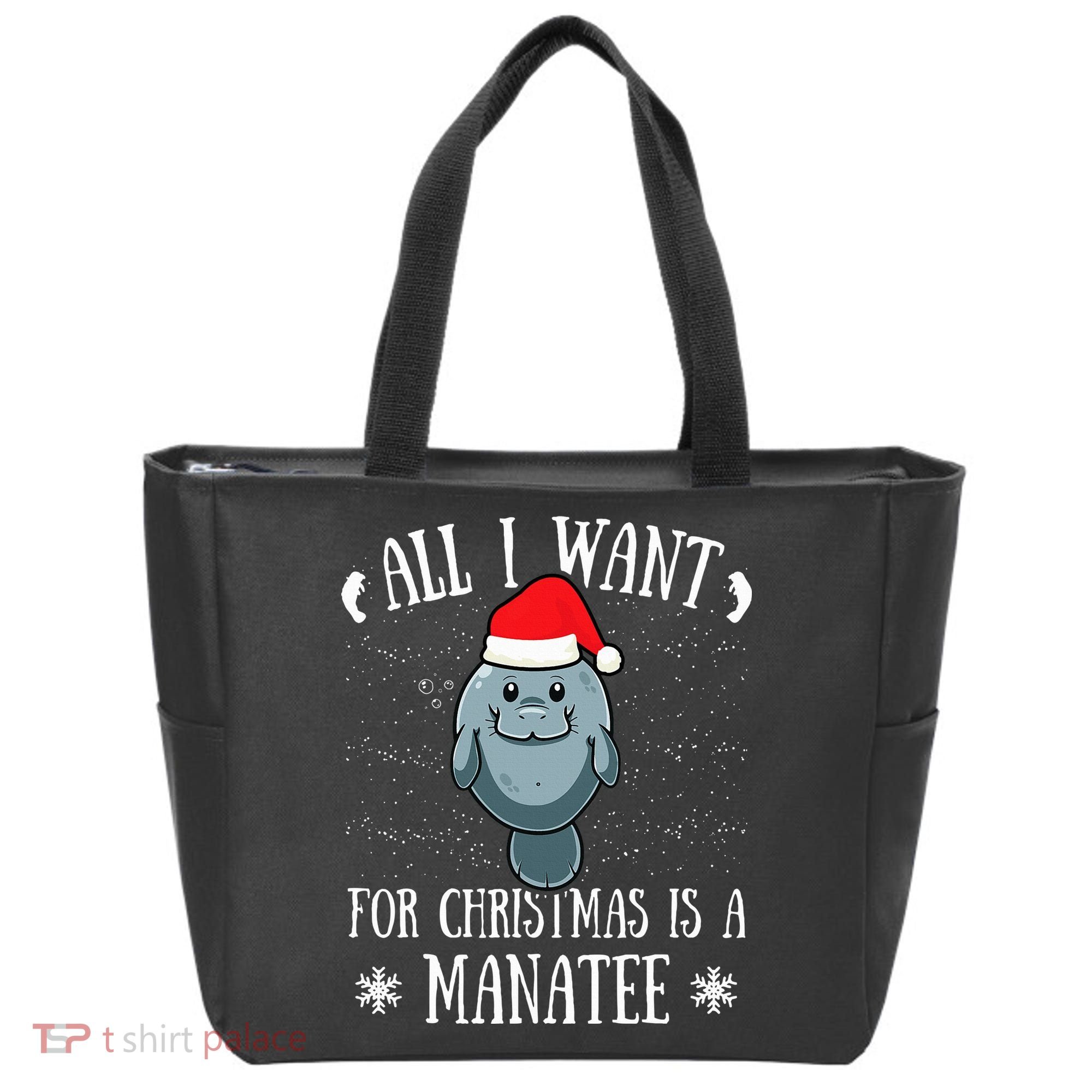 All I Want For Christmas Is A Manatee With Santa Claus Hat  Tote Bag