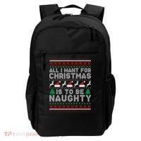 All I Want For Christmas Is To Be Naughty Backpack thumb 0