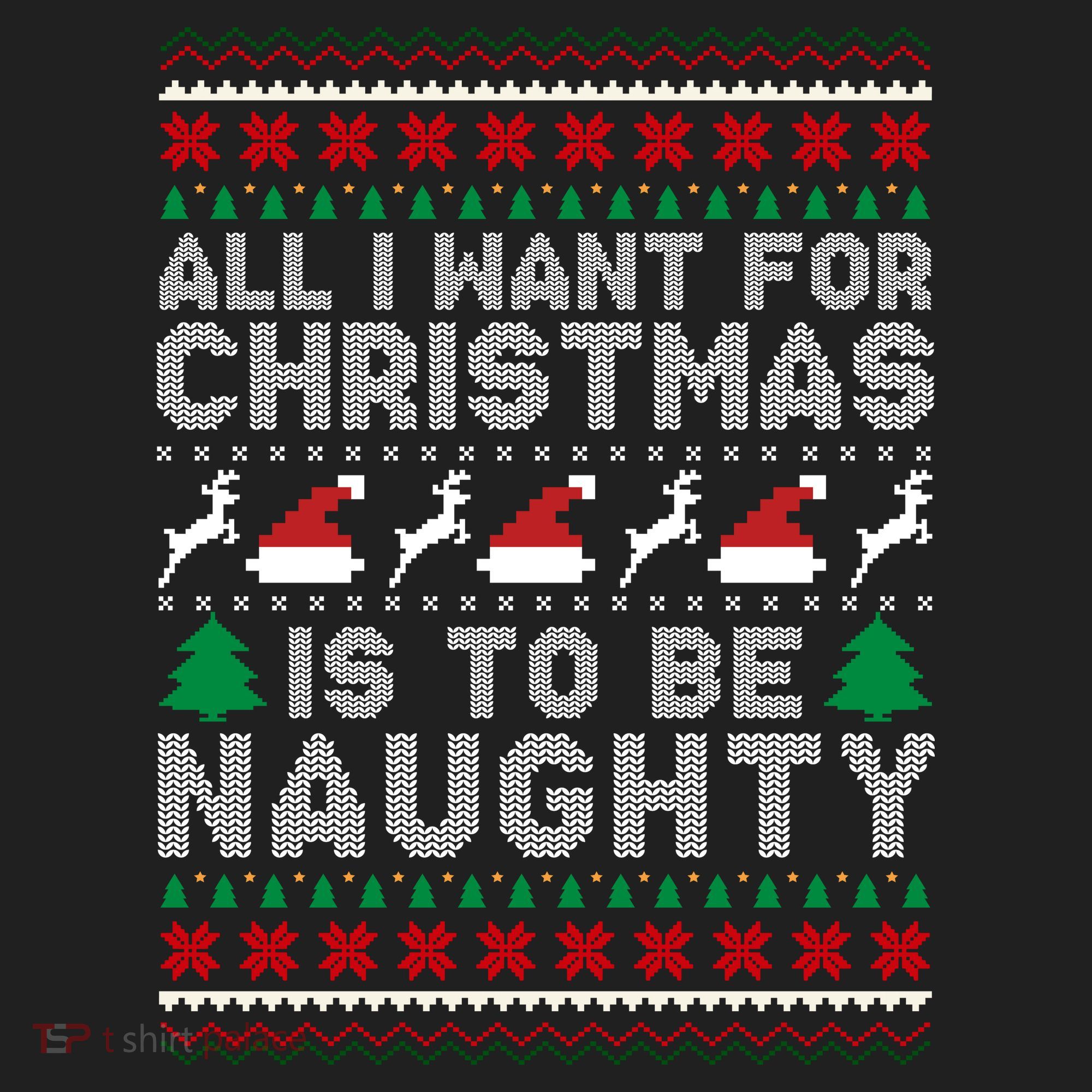 All I Want For Christmas Is To Be Naughty Hat