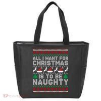 All I Want For Christmas Is To Be Naughty Tote Bag thumb 0