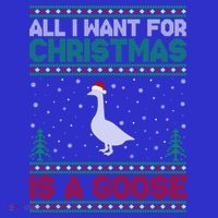 All I Want For Xmas Is A Goose Ugly Christmas Sweater Great Gift Polo thumb 2