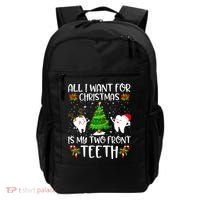 All I Want For Christmas Is My Two Front Teeth Funny Gift Backpack thumb 0