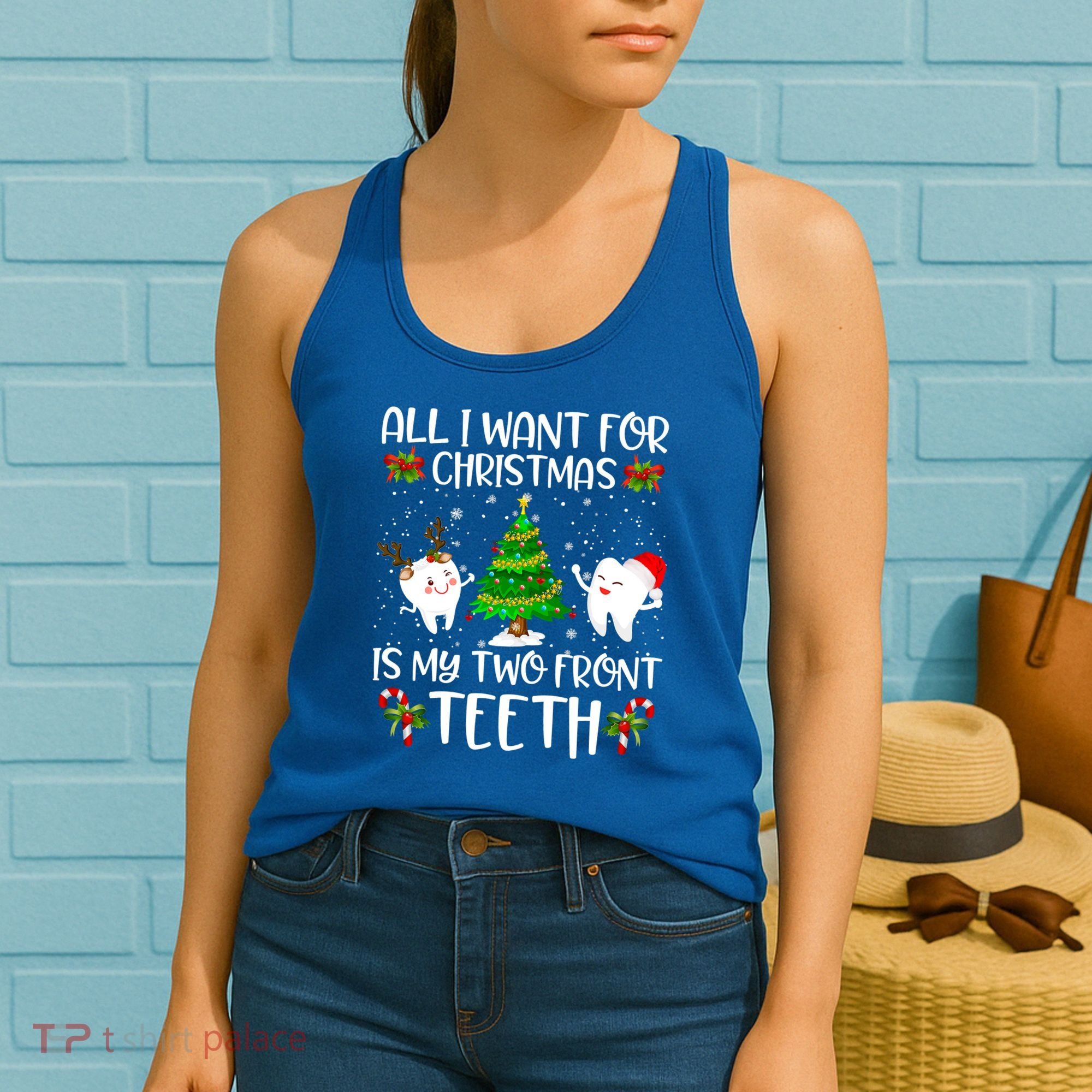 All I Want For Christmas Is My Two Front Teeth Funny Gift Women's Tank Top