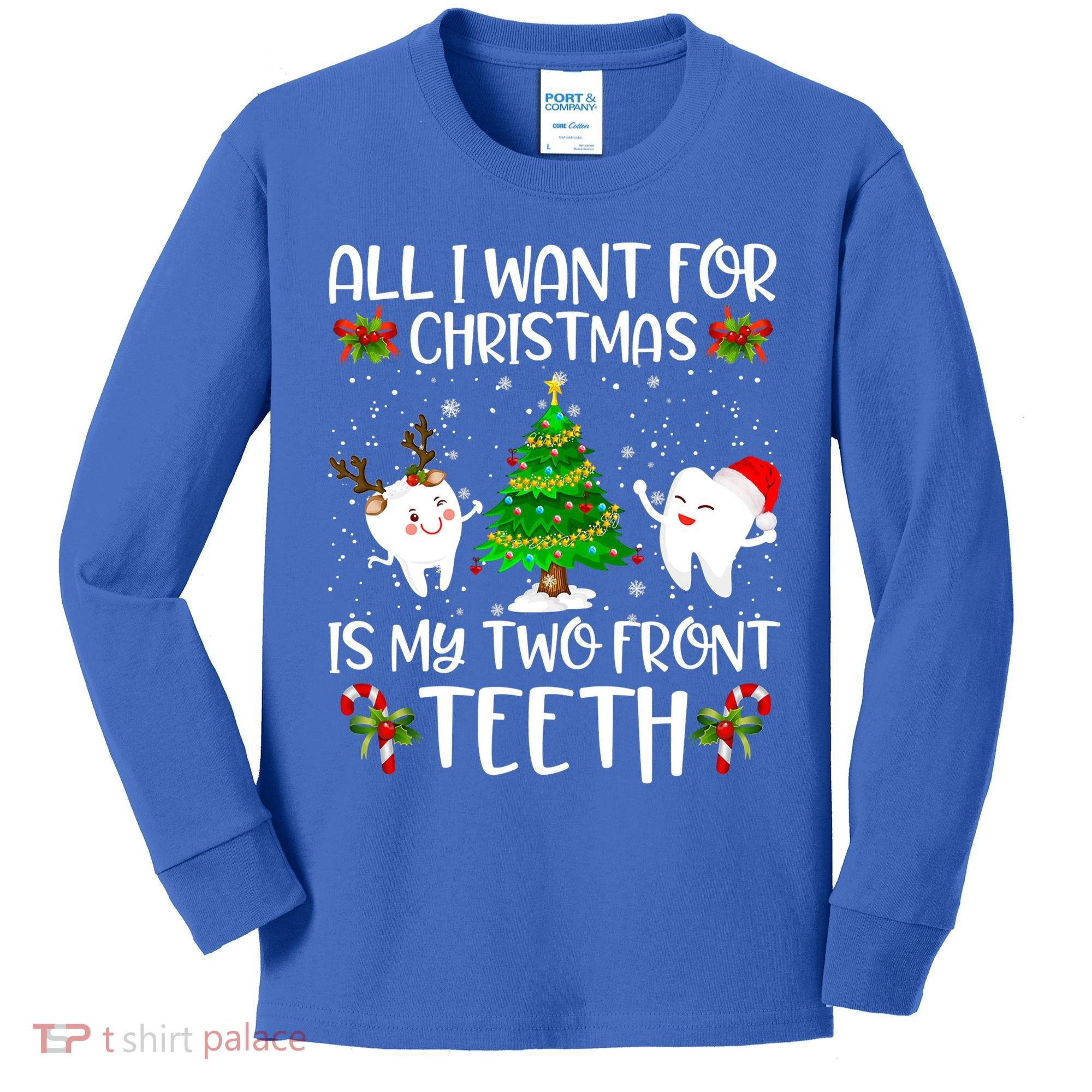 All I Want For Christmas Is My Two Front Teeth Funny Gift Kids Long Sleeve Shirt