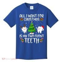 All I Want For Christmas Is My Two Front Teeth Funny Gift Kids T-Shirt thumb 0