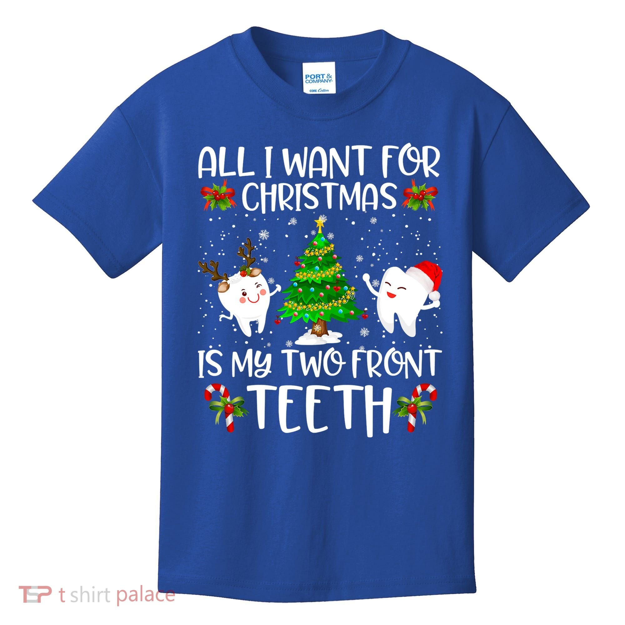 All I Want For Christmas Is My Two Front Teeth Funny Gift Kids T-Shirt
