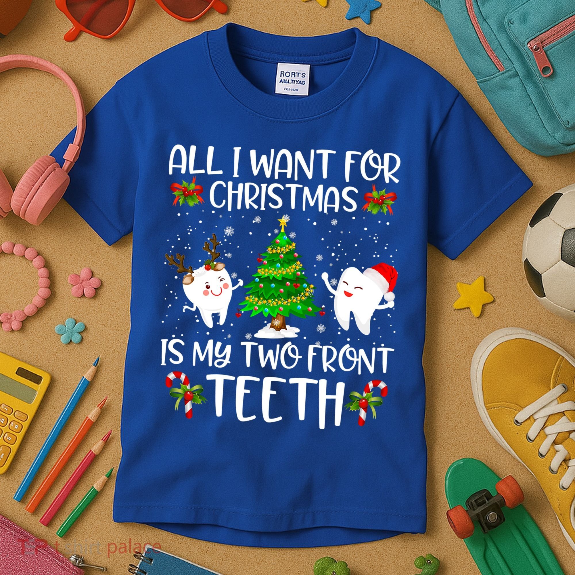 All I Want For Christmas Is My Two Front Teeth Funny Gift Kids T-Shirt