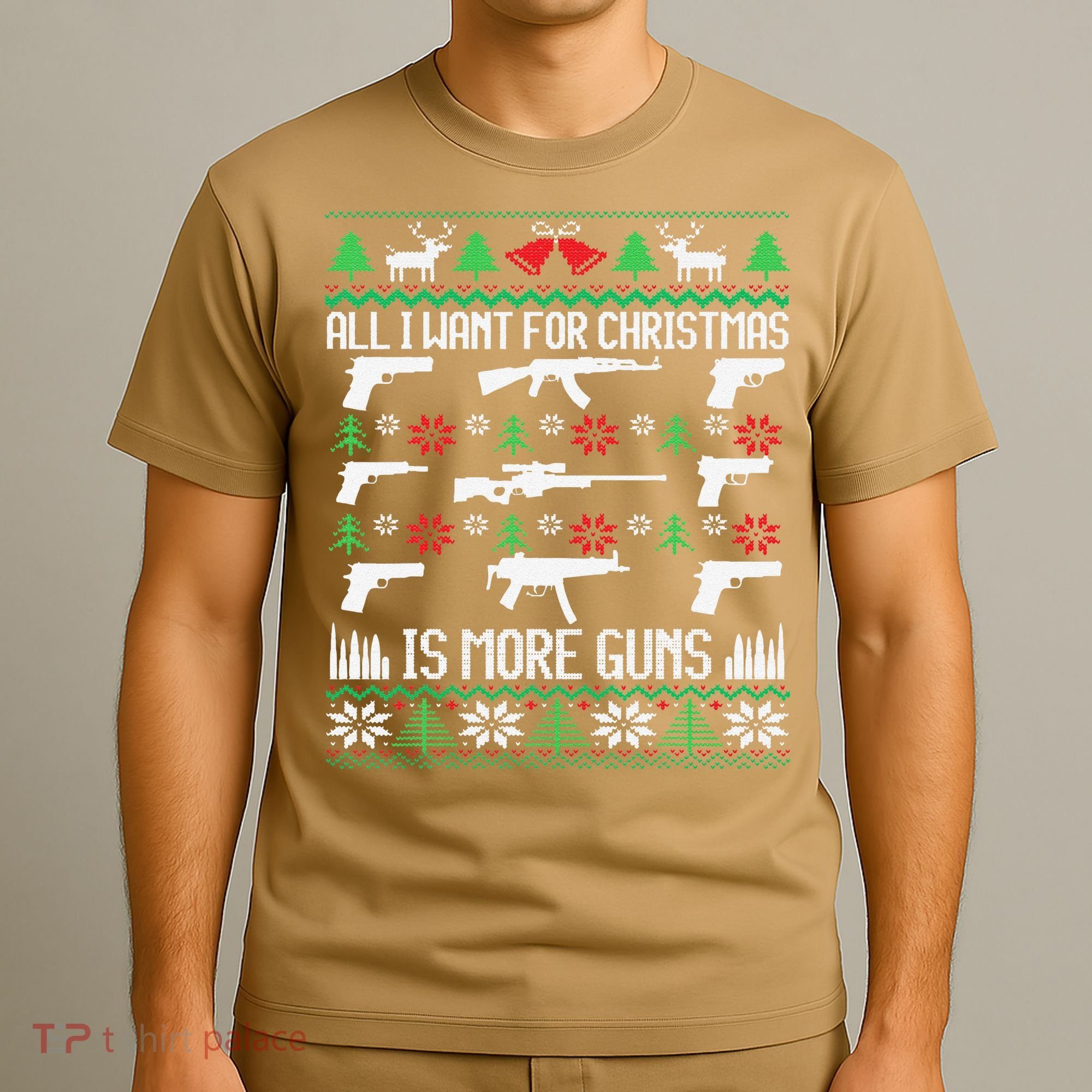 All I Want Is More Guns Collector Hunting Ugly Christmas T-Shirt