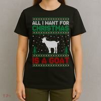 All I Want For Xmas Is A Goat Ugly Christmas Gift T-Shirt thumb 4