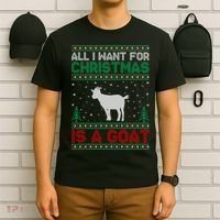 All I Want For Xmas Is A Goat Ugly Christmas Gift T-Shirt thumb 6