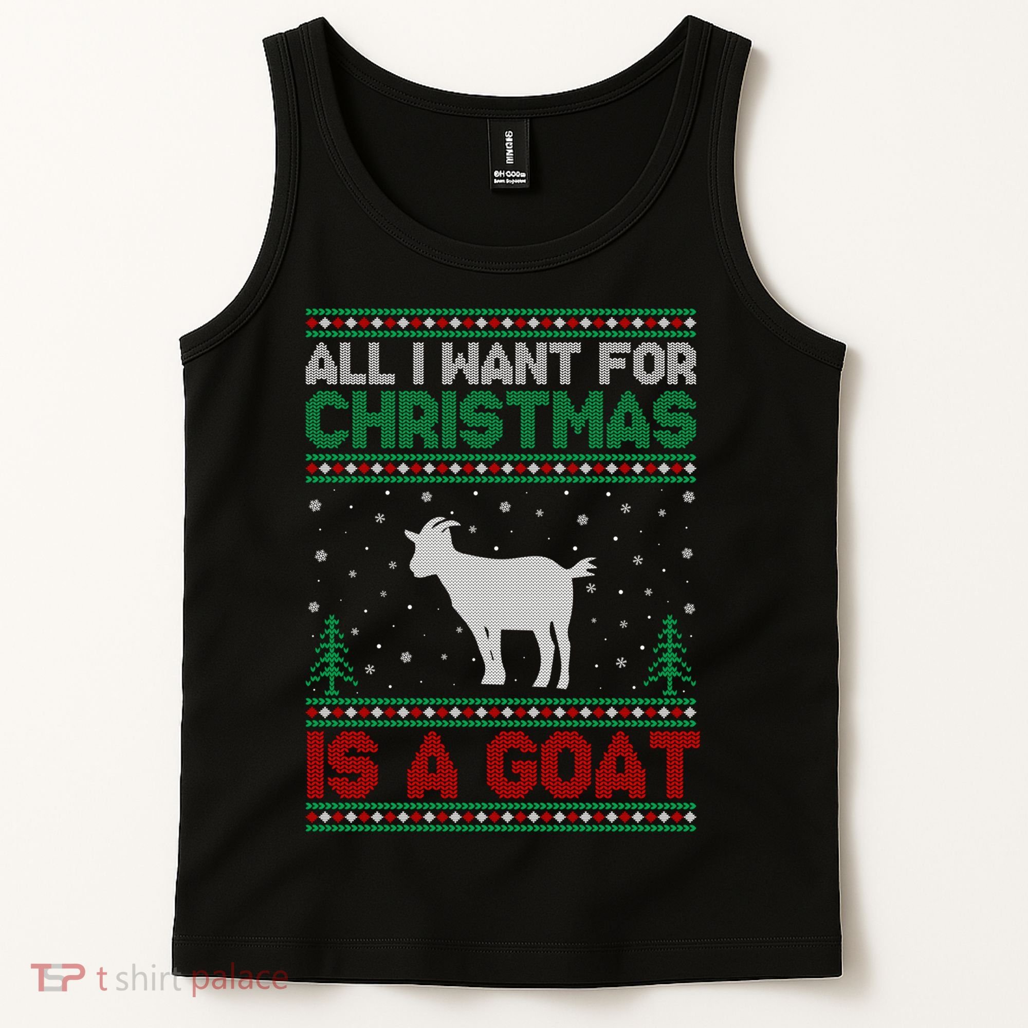 All I Want For Xmas Is A Goat Ugly Christmas Gift Tank Top