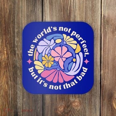 Alec If We Have Eachother Floral Art Benjamin Coaster