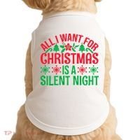 All I Want For Christmas Is A Silent Night Doggie Tank thumb 0