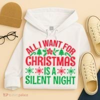 All I Want For Christmas Is A Silent Night Hoodie thumb 4