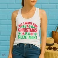 All I Want For Christmas Is A Silent Night Women's Tank Top thumb 2