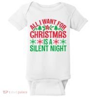 All I Want For Christmas Is A Silent Night Baby Bodysuit thumb 0